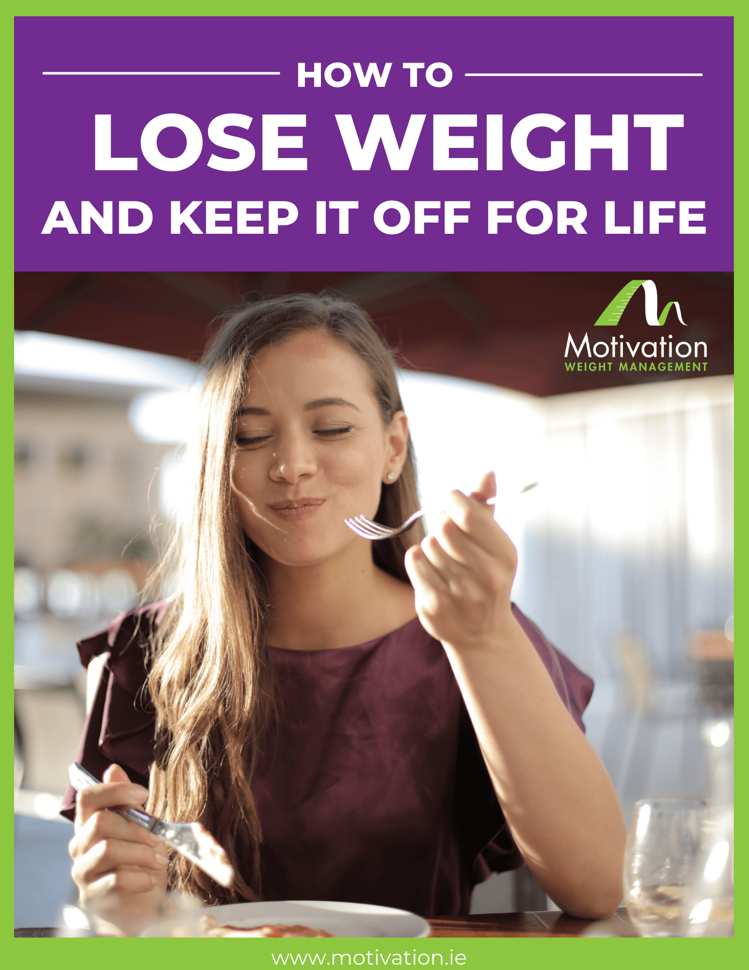 How To Lose Weight And Keep It Off For Life