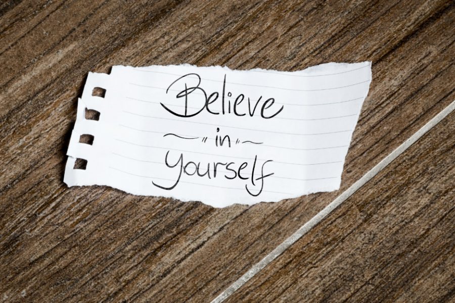 Believe in Yourself