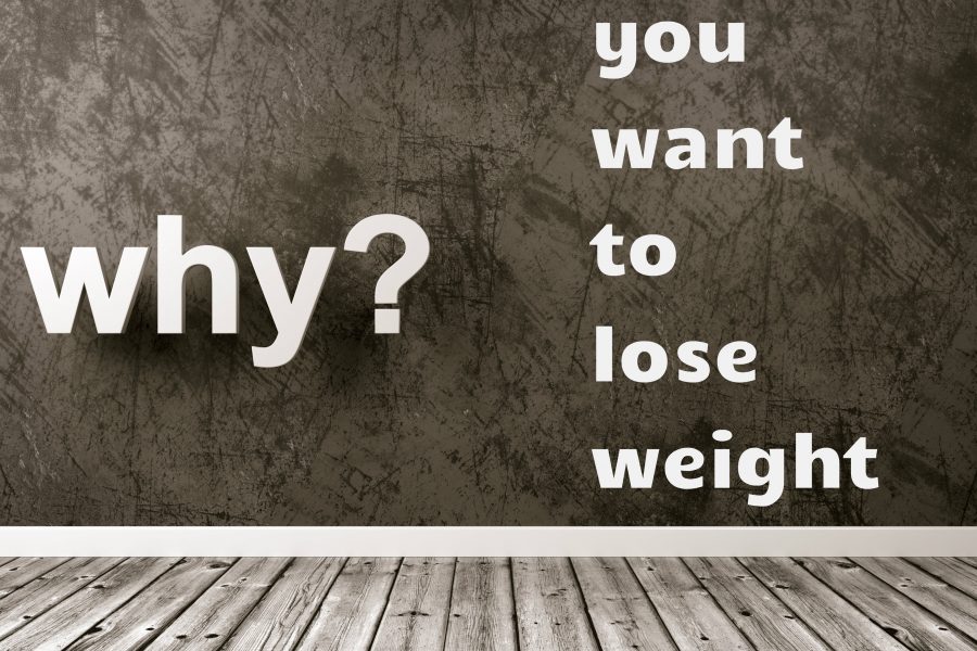 why you want to lose weight